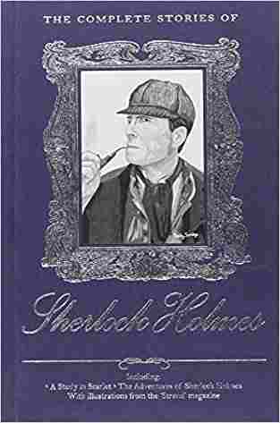 The Complete Stories Of Sherlock Holmes (wordsworth Library Collection)