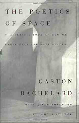 The Poetics of Space