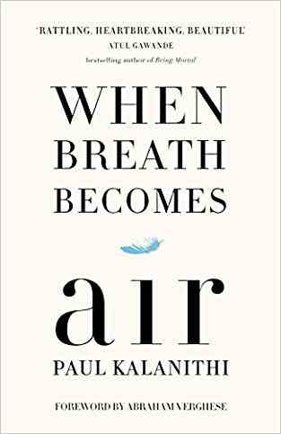 When Breath Becomes Air