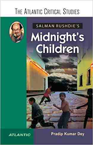 Salman Rushdies Midnights Children