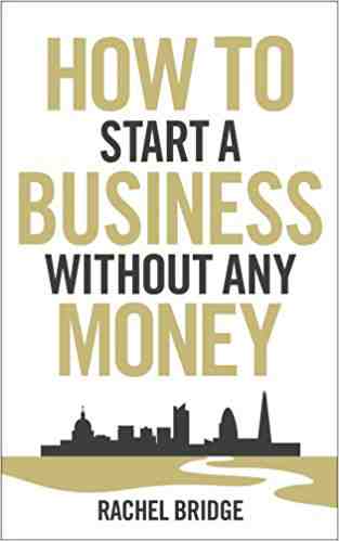 How To Start A Business Without Any Money
