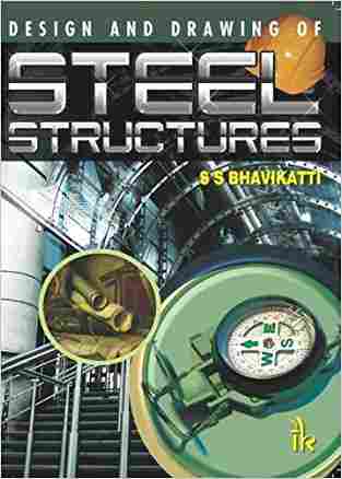 Design And Drawing Of Steel Structures