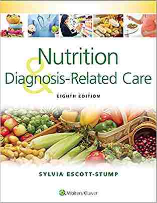 Nutrition And Diagnosis-related Care
