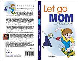 Let Go Mom...i Will Be Fine