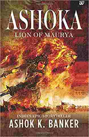 Ashoka: Lion of Maurya