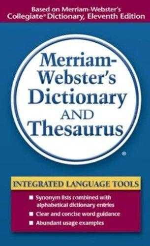 Merriam Websters Dictionary and Thesaurus (DictionaryThesaurus)