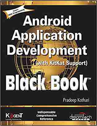 Android Application Development (With Kitkat Support), Black Book