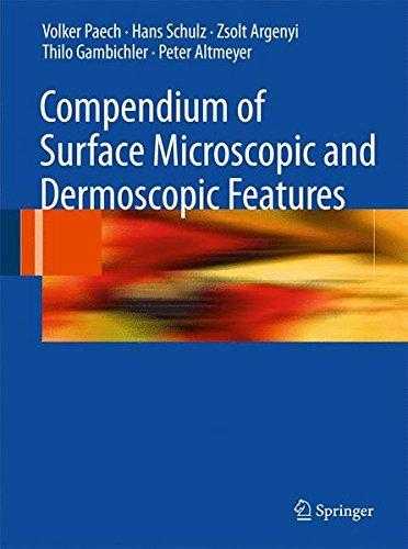 Compendium Of Surface Microscopic And Dermoscopic Features (hb)