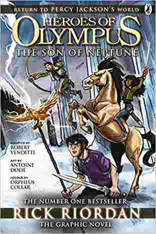 The Son Of Neptune: The Graphic Novel (heroes Of Olympus Book 2) (heros Of Olympus 2)