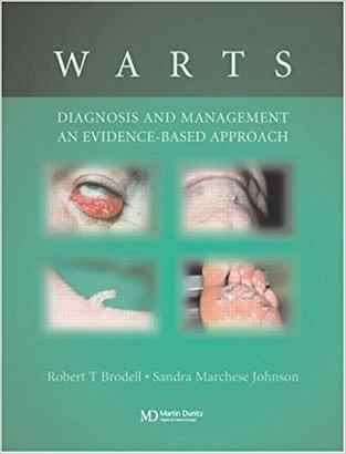 Warts: Diagnosis And Management: An Evidence-based Approach