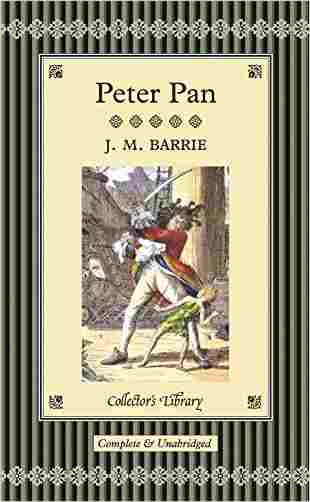 Peter Pan & Peter Pan In Kensington Garden (collectors Library)