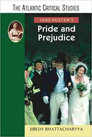Jane Austens Pride And Prejudice