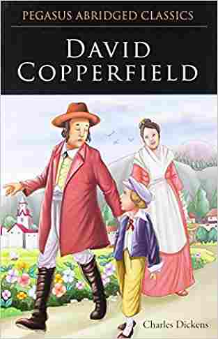 David Copperfield: 1 (pegasus Abridged Classics)