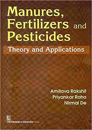 Manures Fertilizers And Pesticides