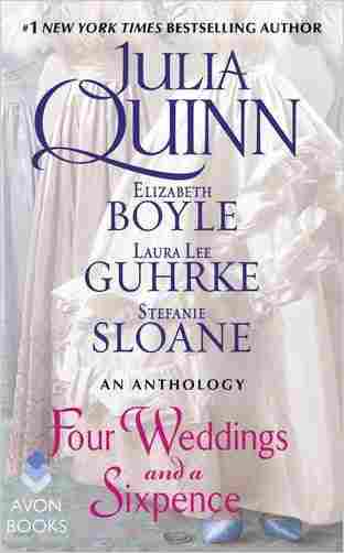 Four Weddings And A Sixpence: An Anthology