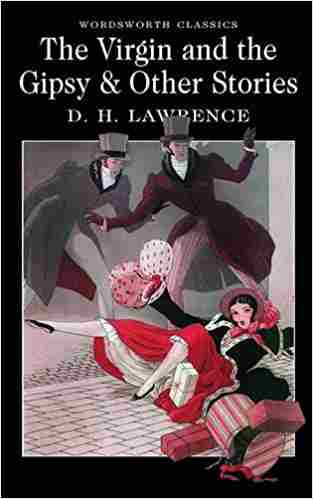 The Virgin And The Gipsy & Other Stories (wordsworth Classics)