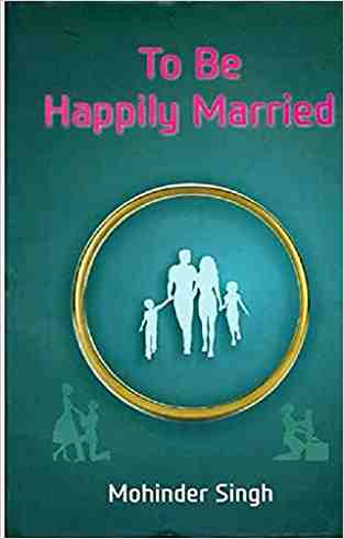 To Be Happily Married