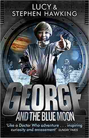 George And The Blue Moon (georges Secret Key To The Universe)