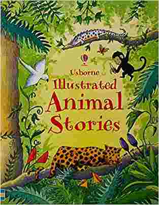 Usborne Illustrated Animal Stories