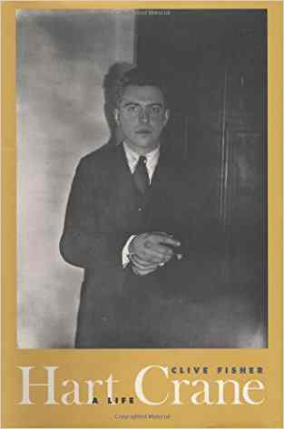 Hart Crane – A Life