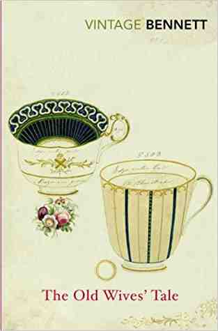 The Old Wives Tale (vintage Classics)
