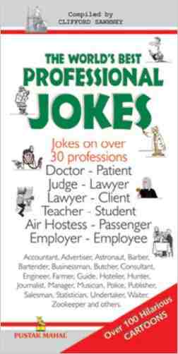 The Worlds Best Professional Jokes