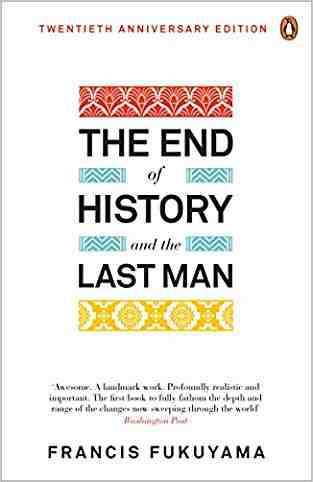 The End Of History And The Last Man