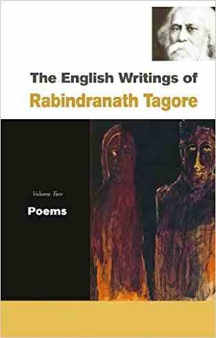 English Writings Of Rabindranath Tagore: Poems V. 2