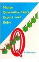 Mango Quarantine Pests: Export And Rules