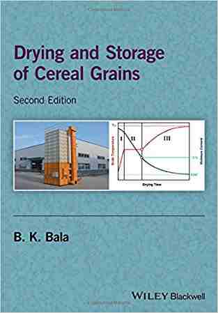 Drying And Storage Of Cereal Grains