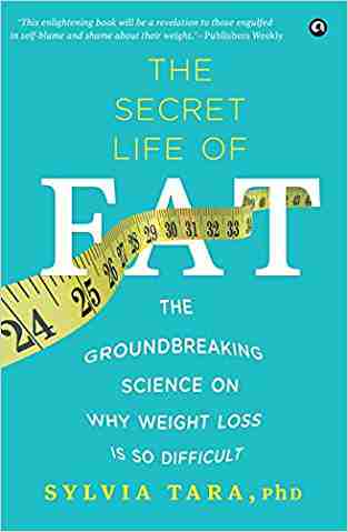 The Secret Life Of Fat