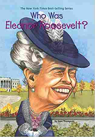 Who Was Eleanor Roosevelt?
