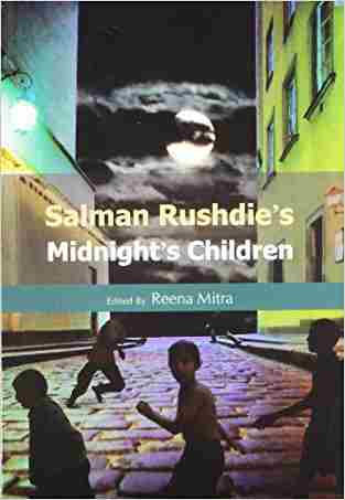 Salman Rushdies Midnights Children