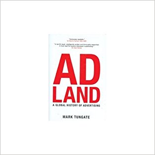 Ad Land: A Global History of Advertising
