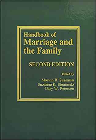 Handbook Of Marriage And The Family