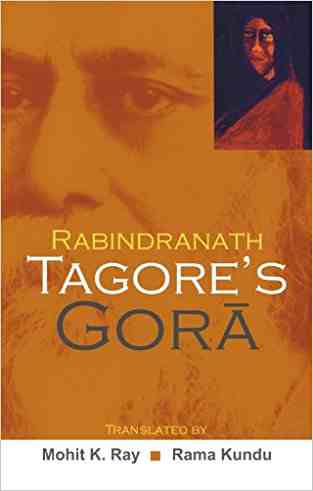 Rabindranath Tagores Gora