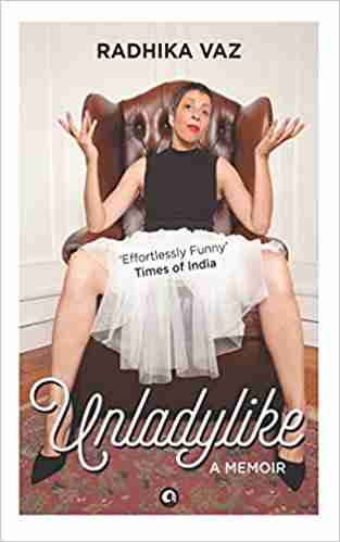 Unladylike: A Memoir