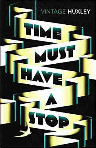 Time Must Have a Stop (Vintage Classics)