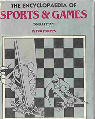 The Encyclopaedia Of Sports And Games, Vol.2