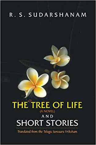 The Tree Of Life (a Novel) And Short Stories