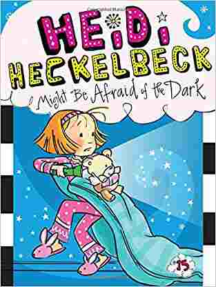 Heidi Heckelbeck Might Be Afraid Of The Dark