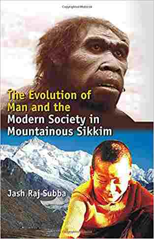 Evaluation Of Man And The Modern Society In Sikkim