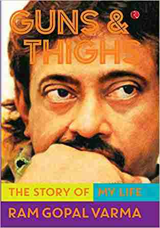 Guns & Thighs: The Story of My Life