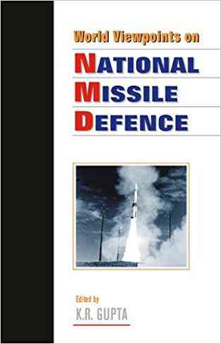 World Viewpoints On National Missile Defence ( Vol. 2 )