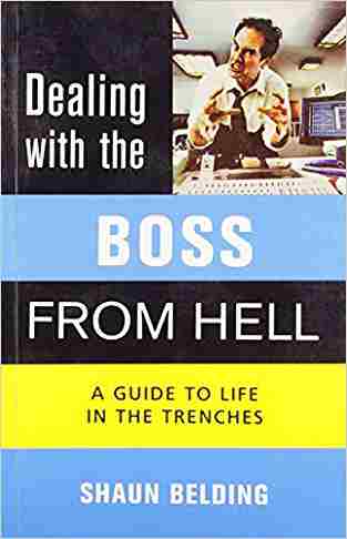 Dealing With The Boss From Hell