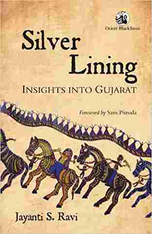 Silver Lining: Insights Into Gujarat