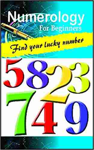 Numerology For Beginners : Find Your Lucky Number