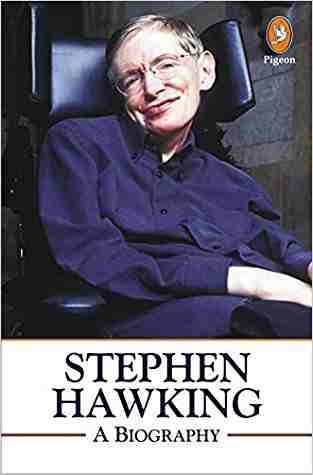 Stephen Hawking: A Biography