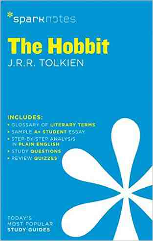 The Hobbit By J.r.r. Tolkien (sparknotes Literature Guide)