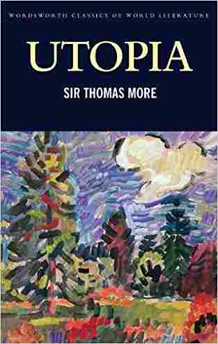 Utopia (wordsworth Classics Of World Literature)